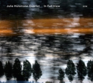 Julia Hülsmann Quartet W/Tom Arthur - In Full View i gruppen CD / Jazz hos Bengans Skivbutik AB (577194)