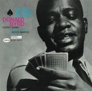 Donald Byrd - Royal Flush i gruppen CD / CD Blue Note hos Bengans Skivbutik AB (582427)