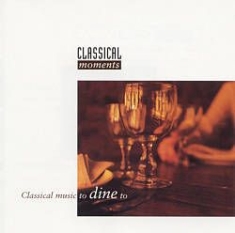 Classical Moments - Classical Moments - Äta i gruppen ÖVRIGT / cdonuppdat / CDON Jazz klassiskt NX hos Bengans Skivbutik AB (590488)