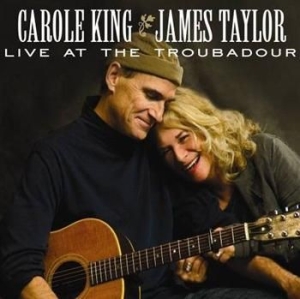 Taylor James & King Carole - Live At The Troubadour i gruppen CD / Pop hos Bengans Skivbutik AB (594034)