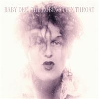 Baby Dee - Robin's Tiny Throat i gruppen CD / Pop-Rock hos Bengans Skivbutik AB (599695)