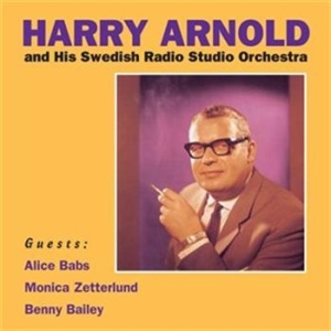 Arnold Harry - Harry Arnold And His Swedish Radio i gruppen VI TIPSAR / Lagerrea / CD REA / CD Jazz/Blues hos Bengans Skivbutik AB (627334)