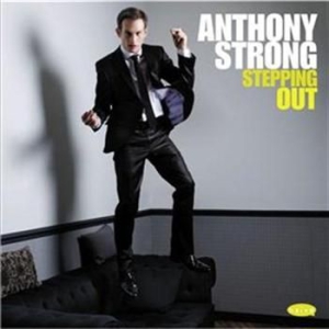 Anthony Strong - Stepping Out i gruppen Externt_Lager / Naxoslager hos Bengans Skivbutik AB (629103)