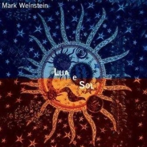 Weinstein Mark - Lua E Sol i gruppen CD / Jazz/Blues hos Bengans Skivbutik AB (631070)