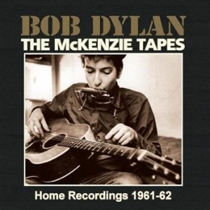 Dylan Bob - Mckenzie Tapes (Home Recordings (61 i gruppen CD / Pop hos Bengans Skivbutik AB (631920)