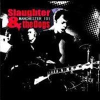 Slaughter & The Dogs - Manchester 101 i gruppen CD / Pop-Rock hos Bengans Skivbutik AB (634912)