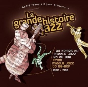 Blandade Artister - A History Of Jazz (1952-1 i gruppen CD / Jazz/Blues hos Bengans Skivbutik AB (637860)