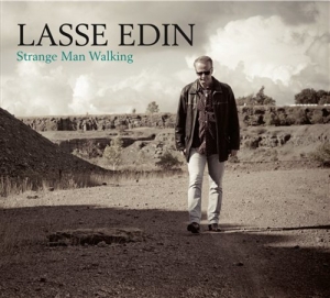 Lasse Edin - Strange Man Walking i gruppen CD / Pop-Rock,Övrigt hos Bengans Skivbutik AB (642645)