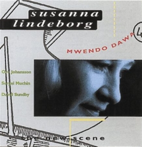 Susanna Lindeborgs Mwendo Dawa - The New Scene i gruppen Externt_Lager / Naxoslager hos Bengans Skivbutik AB (645134)