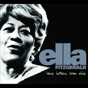 Ella Fitzgerald - Love Letters From Ella i gruppen CD / Jazz/Blues hos Bengans Skivbutik AB (649195)