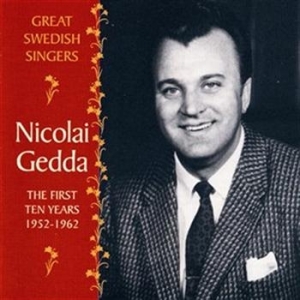 Gedda Nicolai - Great Sw. Sing. First 10 Years i gruppen CD / Klassiskt hos Bengans Skivbutik AB (650582)