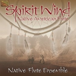 Native American Flute Ensemble - Spirit Wind i gruppen CD / Elektroniskt,World Music hos Bengans Skivbutik AB (651981)