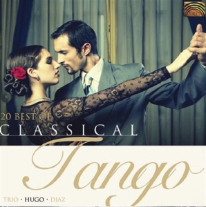 Classical Tango - 20 Best Of i gruppen CD / Elektroniskt,World Music hos Bengans Skivbutik AB (652162)