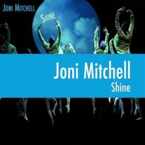 Joni Mitchell - Shine i gruppen CD / Pop-Rock hos Bengans Skivbutik AB (652330)