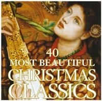 40 Most Beautiful Christmas Cl - 40 Most Beautiful Christmas Cl i gruppen CD / Klassiskt hos Bengans Skivbutik AB (653635)