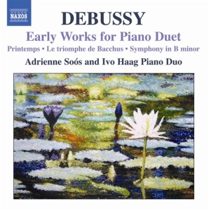 Debussy - Early Works For Piano Duet i gruppen Externt_Lager / Naxoslager hos Bengans Skivbutik AB (654524)