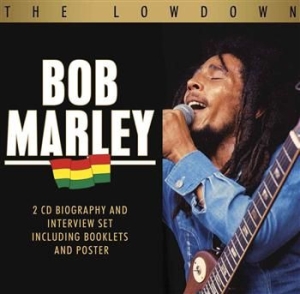 Bob Marley - Lowdown The (Biography + Interview) i gruppen CD / Reggae hos Bengans Skivbutik AB (655729)