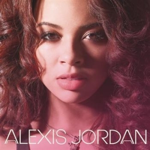 Alexis Jordan - Alexis Jordan i gruppen VI TIPSAR / Lagerrea / CD REA / CD POP hos Bengans Skivbutik AB (662647)