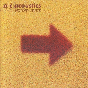 A.C. Acoustics - Victory Parts i gruppen CD / Pop-Rock,Övrigt hos Bengans Skivbutik AB (666816)