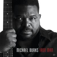 Burks Michael - Iron Man i gruppen CD / Blues,Jazz hos Bengans Skivbutik AB (668657)