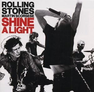 The Rolling Stones - Shine A Light i gruppen CD / Pop-Rock hos Bengans Skivbutik AB (668753)