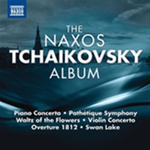 Tchaikovsky - The Naxos Tchaikovsky Album i gruppen Externt_Lager / Naxoslager hos Bengans Skivbutik AB (671303)