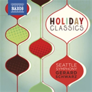 Seattle Symphony - Holiday Classics i gruppen Externt_Lager / Naxoslager hos Bengans Skivbutik AB (689530)