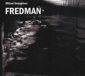 Mikael Samuelson - Fredman i gruppen CD / Pop hos Bengans Skivbutik AB (691223)