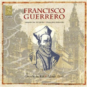 Guerrero Francisco - Music For Vespers And The Requiem i gruppen Externt_Lager / Naxoslager hos Bengans Skivbutik AB (693206)