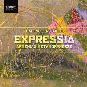 Cadence Ensemble - Expressia: Armenian Metamorphoses i gruppen Externt_Lager / Naxoslager hos Bengans Skivbutik AB (693326)