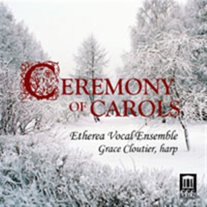 Various Composers - Ceremony Of Carols i gruppen Externt_Lager / Naxoslager hos Bengans Skivbutik AB (693744)