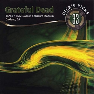 Grateful Dead - Dick's Picks 33 - Oakland 10/76 i gruppen CD / Rock hos Bengans Skivbutik AB (694239)