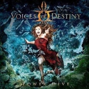 Voices Of Destiny - Power Dive (Digi) i gruppen CD / Hårdrock hos Bengans Skivbutik AB (697913)