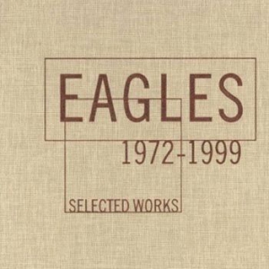 Eagles - Selected Works 1972-1999 i gruppen CD / Pop-Rock hos Bengans Skivbutik AB (916897)