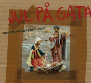 Gatemusikanter I Oslo - Jul På Gata i gruppen CD / Övrigt hos Bengans Skivbutik AB (916993)