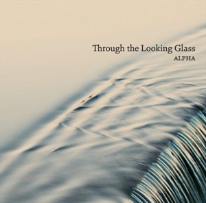 Alpha - Through The Looking Glass i gruppen Externt_Lager / Naxoslager hos Bengans Skivbutik AB (934517)