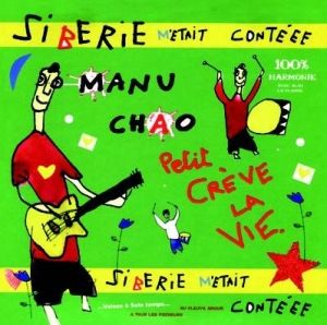 Manu Chao - Siberie M'etait Contee i gruppen CD / Elektroniskt hos Bengans Skivbutik AB (949368)