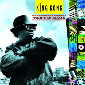 King Kong - Trouble Again i gruppen VINYL / Reggae hos Bengans Skivbutik AB (949450)