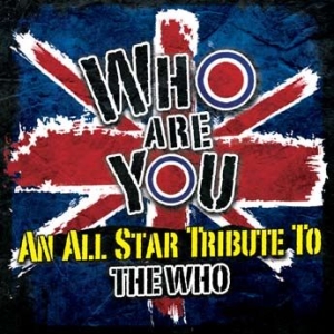 Various Artists - Who Are You? Tribute To The Who i gruppen CD / Pop-Rock hos Bengans Skivbutik AB (956413)