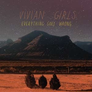 Vivian Girls - Everything Goes Wrong i gruppen CD / Rock hos Bengans Skivbutik AB (956460)
