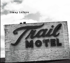 Lafave Jimmy - Trail Three i gruppen CD / Pop hos Bengans Skivbutik AB (983342)