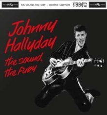 Hallyday Johnny - Sound, The Fury i gruppen CD / Rock hos Bengans Skivbutik AB (1054424)