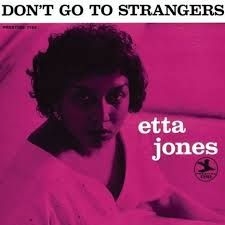 Etta Jones - Don't Go To Strangers i gruppen VINYL / Jazz hos Bengans Skivbutik AB (1087434)