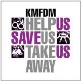 Kmfdm - Help Us Save Us Take Us Away (Vinyl i gruppen VINYL / Pop hos Bengans Skivbutik AB (1193714)