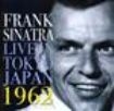 Sinatra Frank - Live In Tokyo Japan 1962 i gruppen CD / Pop hos Bengans Skivbutik AB (1266491)