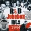 Blandade Artister - R & B Jukebox Hits 1944 i gruppen CD / Pop hos Bengans Skivbutik AB (1266526)