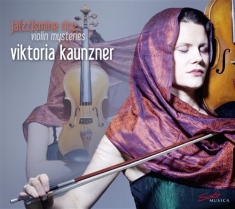 Kaunzner Viktoria - Violin Mysteries