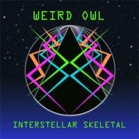Weird Owl - Interstellar Skeletal i gruppen VI TIPSAR / Blowout / Blowout-LP hos Bengans Skivbutik AB (1318321)
