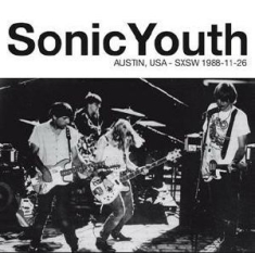 Sonic Youth - Live At Liberty Lunch, Austin Tx, 1