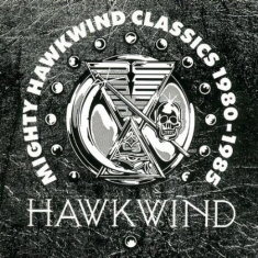 Hawkwind - Mighty Hawkwind Classics